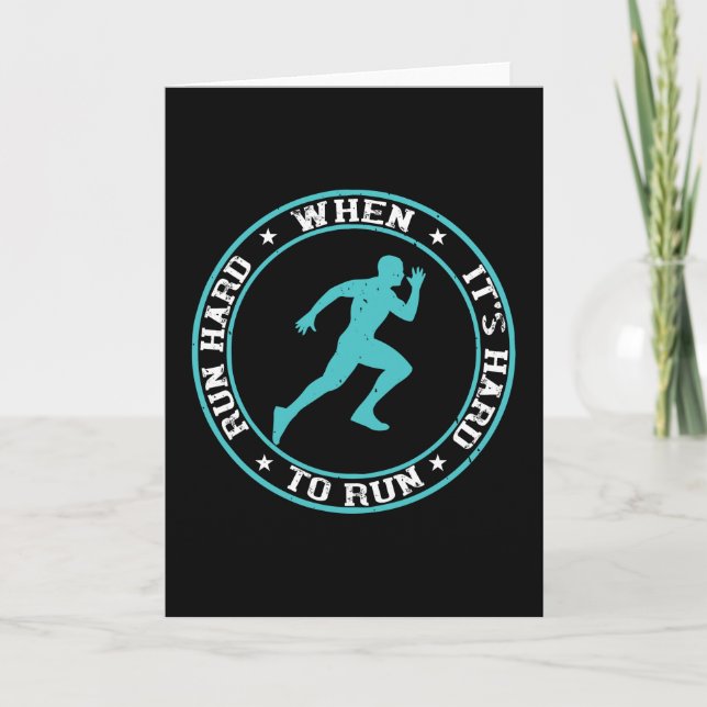 Running - Run hard when it's hard to run Card (Front)