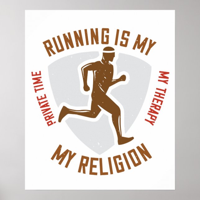 Running -Running is therapy and religion Poster (Front)