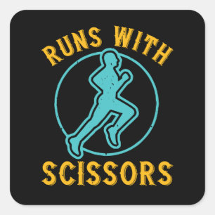 Running - Runs with scissors Square Sticker
