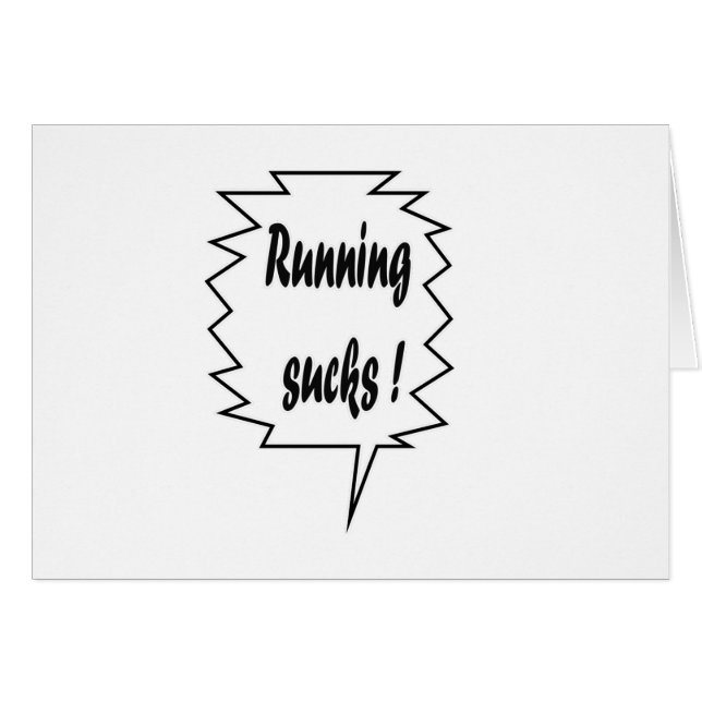 Running Sucks (Front Horizontal)