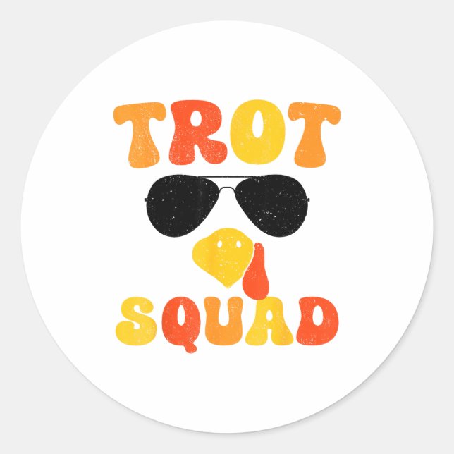 Running Turkey Sungles Trot Squad Thanksgiving  Classic Round Sticker (Front)