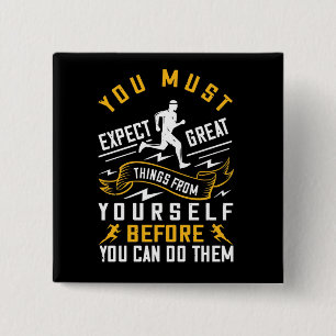 Running - You must expect great things 15 Cm Square Badge
