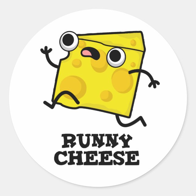 Runny Cheese Funny Food Pun  Classic Round Sticker (Front)