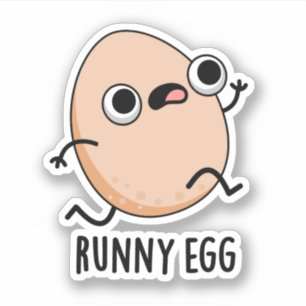 Runny Egg Funny Food Pun