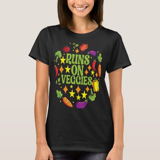 Runs On Veggies Animal Rights Vegan Vegetarian T-Shirt (Front)