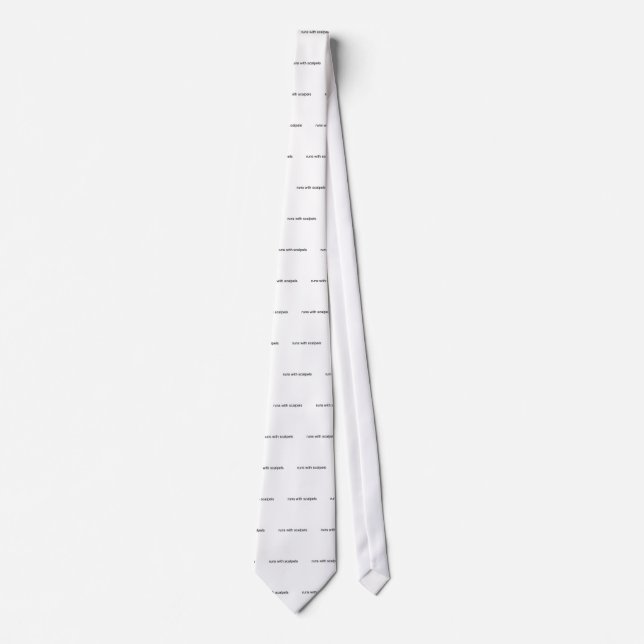 Runs With Scalpels Tie (Front)