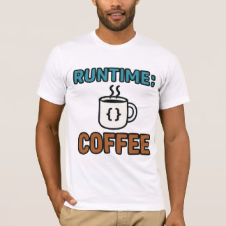 Runtime Coffee T-Shirt