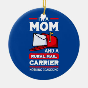 Rural Carriers Mum Mail Postal Worker Mother's Ceramic Ornament
