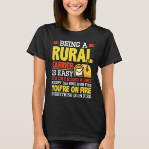 Rural Carriers Postal Worker  Mailman Mail Lady T-Shirt