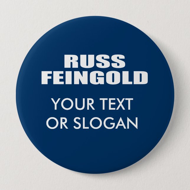RUSS FEINGOLD FOR SENATE 10 CM ROUND BADGE (Front)