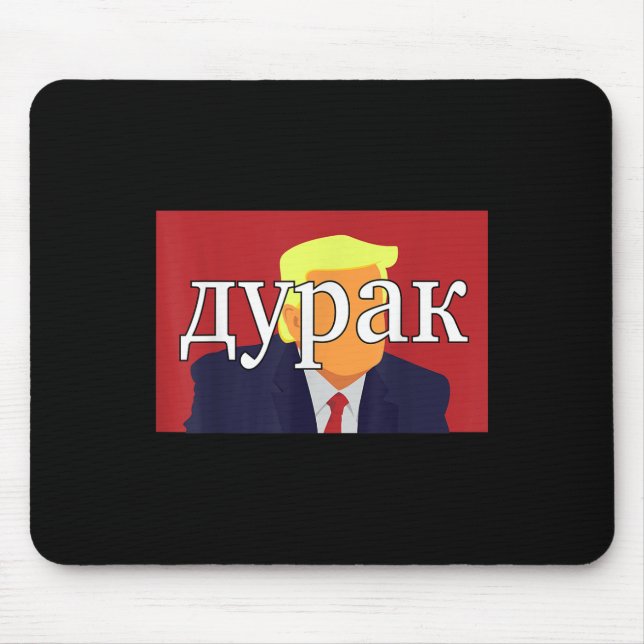 Russian Fool Trump Funny  Mouse Pad (Front)