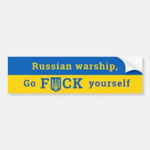 Russian Warship Go F Yourself Ukraine Support Bumper Sticker
