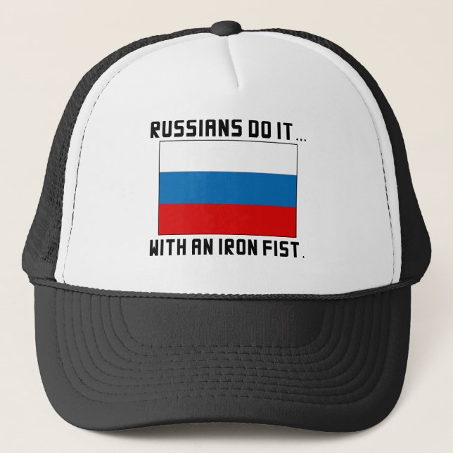 Russians Do It... With An Iron Fist Trucker Hat (Front)