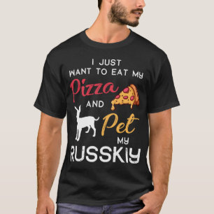 Russkiy Dog Pizza lover owner Christmas Birthday G T-Shirt