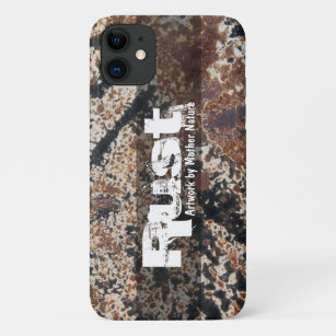Rust~Artwork By Mother Nature iPhone 11 Case
