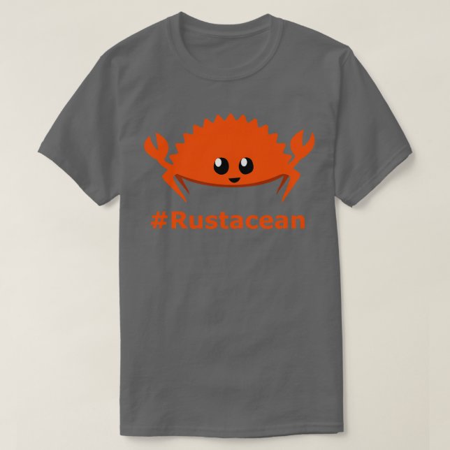 Rust Language Lang Unofficial Mascot Ferris the cr T-Shirt (Design Front)