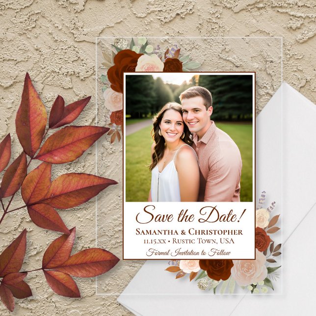 Rust Orange Fall Roses Wedding Save the Date Photo Acrylic Invitations (Clear Acrylic with Rectangle Cut)