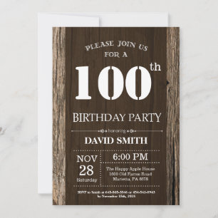 Rustic 100th Birthday Invitation Vintage Wood