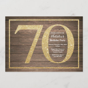 Rustic 70th Birthday Invitation Gold Glitter