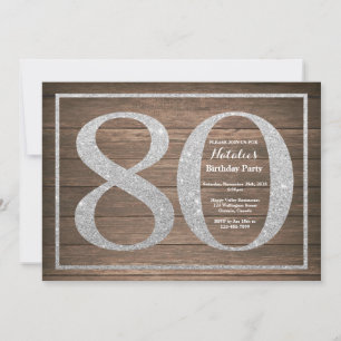 Rustic 80th Birthday Invitation Silver Glitter