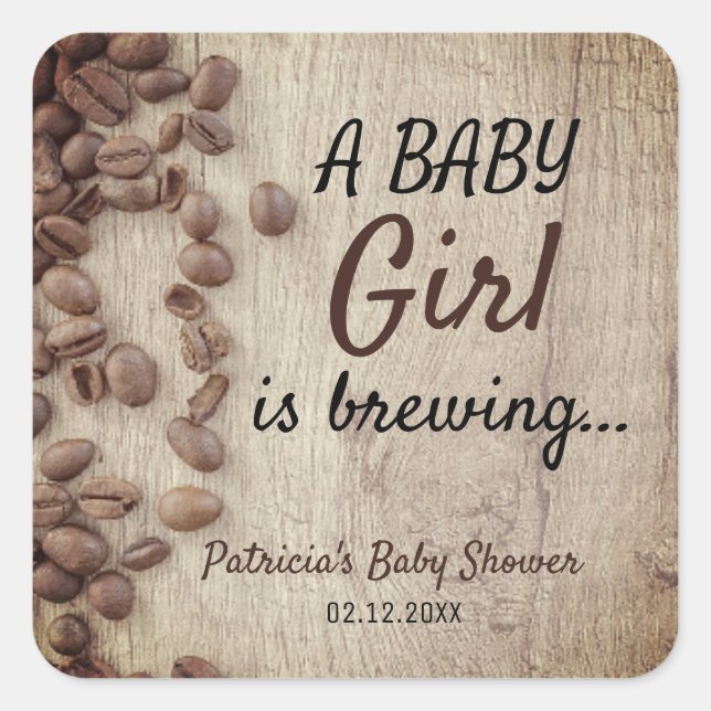 Rustic A Baby Is Brewing Girl Coffee Baby Shower Square Sticker (Front)