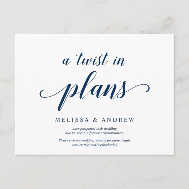 Rustic, A twist in Plans, Navy blue, postponed Postcard (Front)