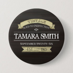 Rustic Antiqued Vintage Birthday 7.5 Cm Round Badge