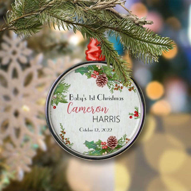 Rustic Baby's 1st Christmas Holly & Pine Metal Ornament (Creator Uploaded)