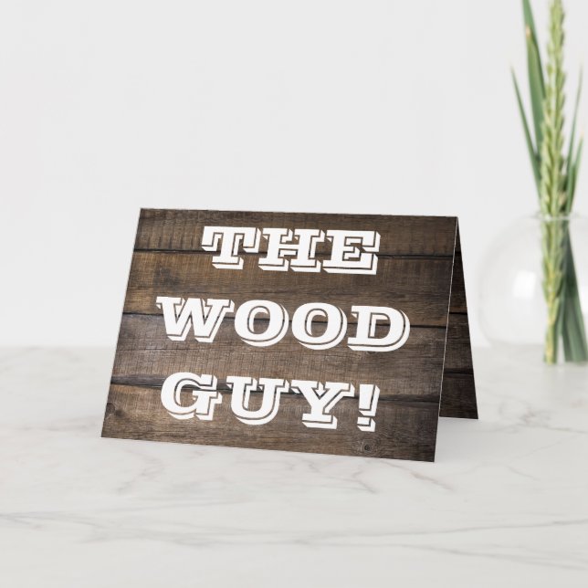 Rustic Barn Board Wood Worker Sign Carpenter Card (Front)