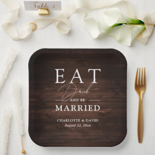 Rustic Barn Wood Eat Drink and Be Married Wedding Paper Plate