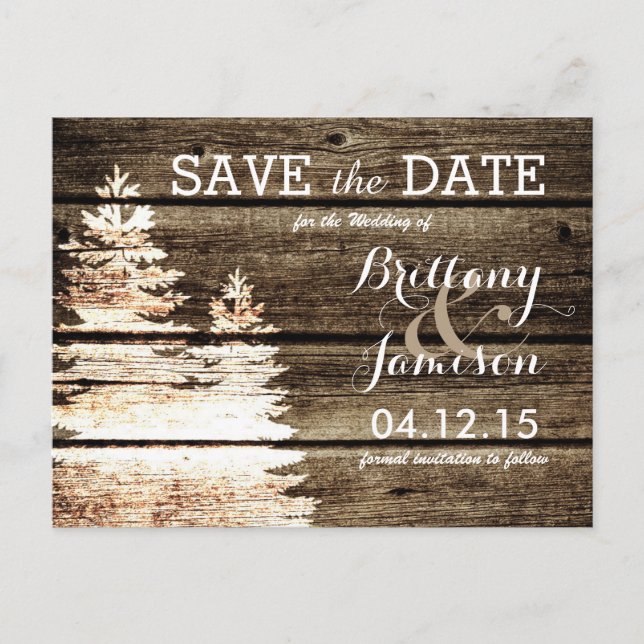 Rustic Barn Wood Pine Trees Winter Save the Date Announcement Postcard (Front)