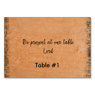 Rustic: Be Present at our Table Lord Table Number