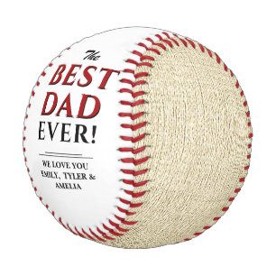 Rustic Beige White Best Dad Ever Father`s Day Baseball