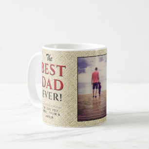 Rustic Best Dad Ever Father`s Day Photo Coffee Mug