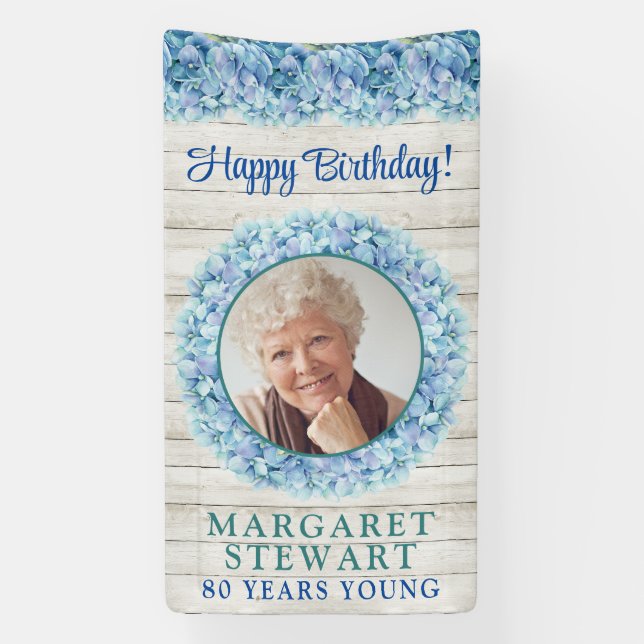 Rustic Blue Hydrangea Photo 80th Birthday Banner (Vertical)