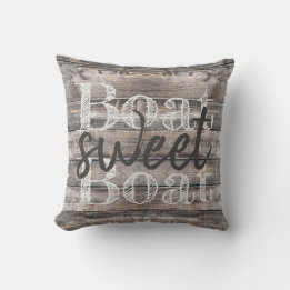 rustic BOAT SWEET BOAT barnwood Cushion