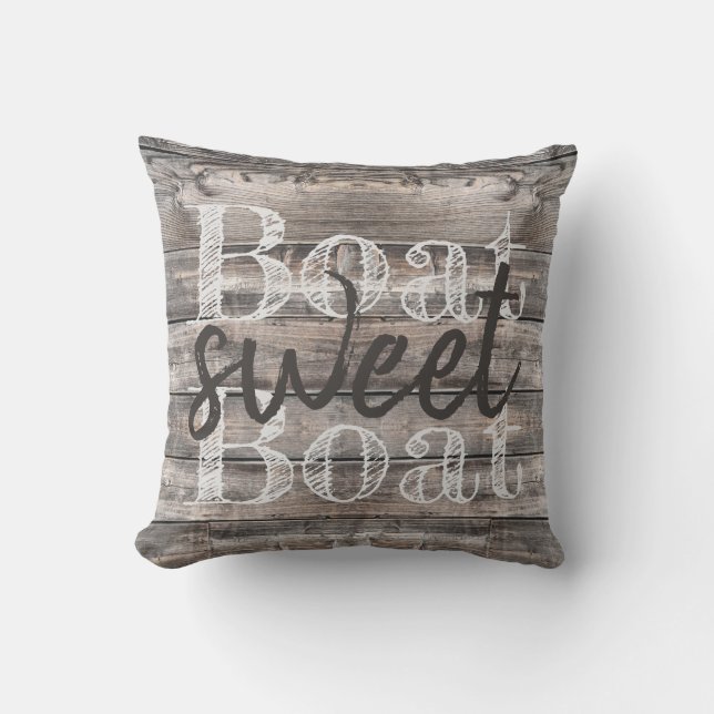 rustic BOAT SWEET BOAT barnwood Cushion (Front)