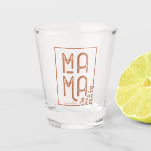 Rustic Boho Mama Shot Glass