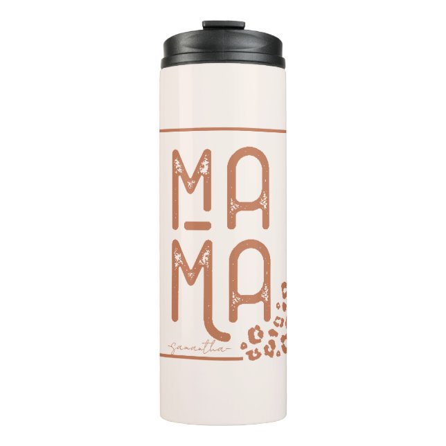 Rustic Boho Mama Thermal Tumbler (Front)