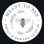 Rustic Botanical Wreath Meant to Bee Wedding Favou Classic Round Sticker<br><div class="desc">Custom-designed honey wedding favour stickers/labels featuring modern rustic botanical wreath and honey bee design.</div>