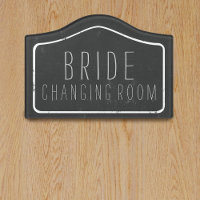 Rustic Bride Changing Room Faux Chalkboard