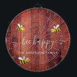 Rustic brown barn wood bee happy bumble bees dartboard<br><div class="desc">Decorated with happy,  smiling yellow and black  bumble bees. A classic wooden rustic brown barn wall as background. White hand lettered script and the text: Bee Happy.  Personalise and add your family name.</div>