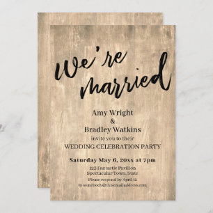 Rustic Brown Wood We're Married Wedding Reception Invitation