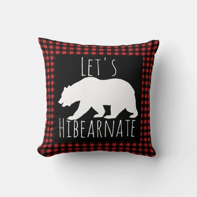 Rustic Buffalo Check Plaid Let's Hibearnate Bear Cushion (Front)