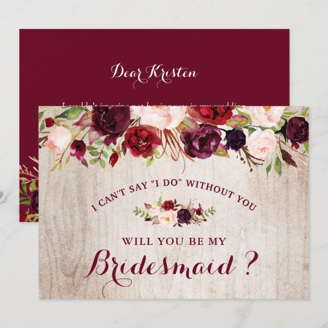 Rustic Burgundy Floral Will You Be My Bridesmaid Invitation (Front/Back)