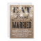 Rustic Burlap Eat Drink and be Married Wedding