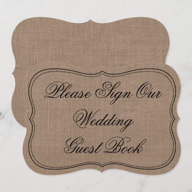 Rustic Burlap "Please Sign Our Wedding Guest Book" Invitation (Front/Back)