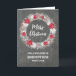 Rustic Chalkboard Godmother Merry Christmas Card<br><div class="desc">Merry Christmas for godmother card with rustic country chalkboard pattern and snowy wreath with poinsettias.</div>