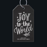 Rustic Chalkboard Joy To The World Christmas Carol Gift Tags<br><div class="desc">Joy to the world,  the Lord is come. Customisable holiday gift tag featuring hand-lettered Christmas carol with a faux chalkboard background. Personalise by adding names and messages. This rustic modern calligraphy Christmas gift tag is available in a variety of backgrounds.</div>