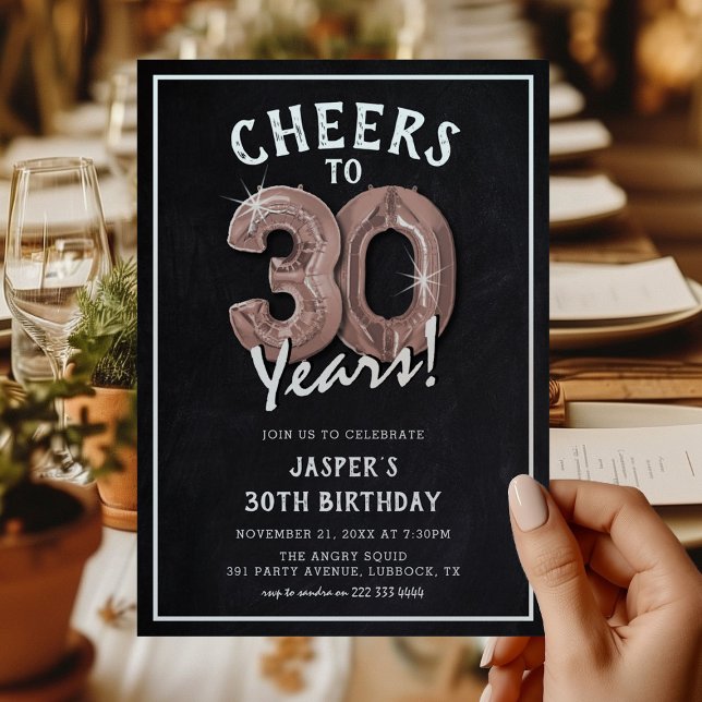 Rustic Chalkboard Rose Gold Balloons 30th Birthday Invitation (Creator Uploaded)